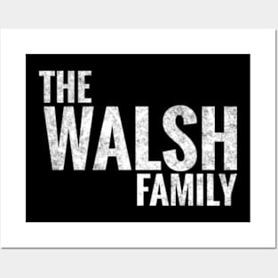 The Walsh Family Walsh Surname Walsh Last name Posters and Art